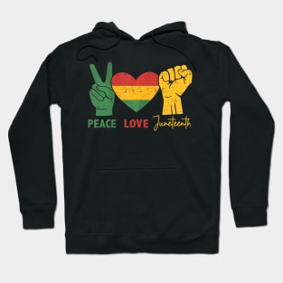 Peace Love Juneteenth with african flag heart and fist Hoodie